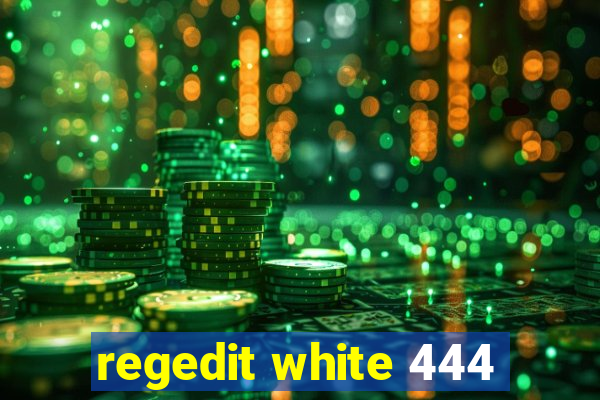 regedit white 444